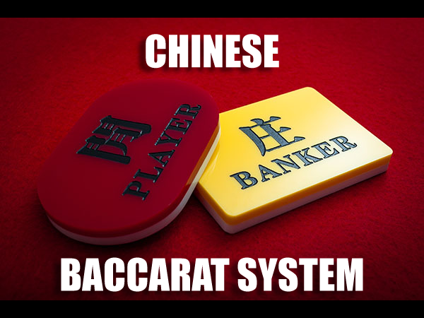Chinese Baccarat System