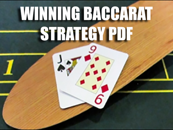 Winning Baccarat Strategy